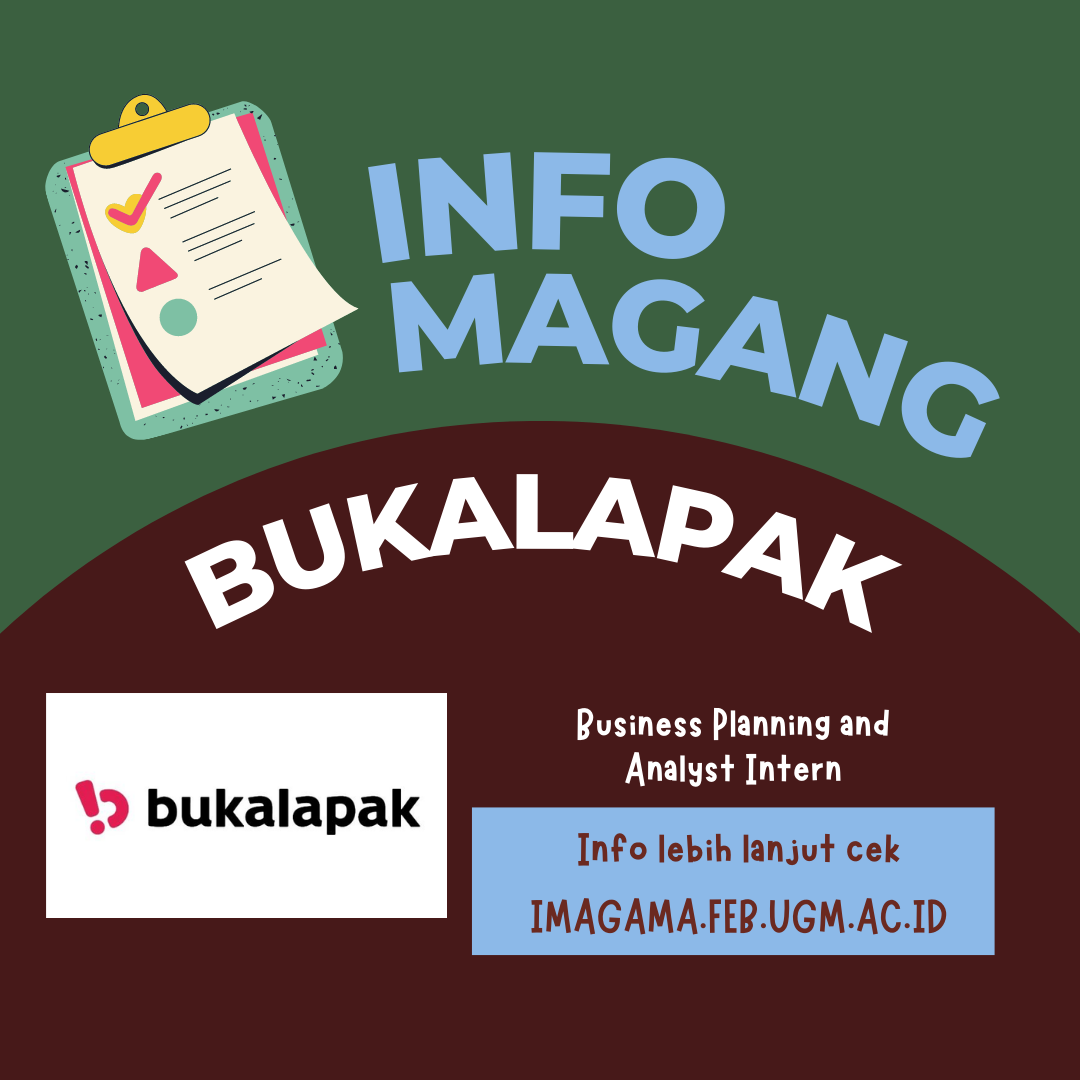 Penawaran Lowongan Magang sebagai Business Planning and Analyst Intern di Bukalapak 2022